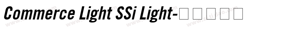 Commerce Light SSi Light字体转换